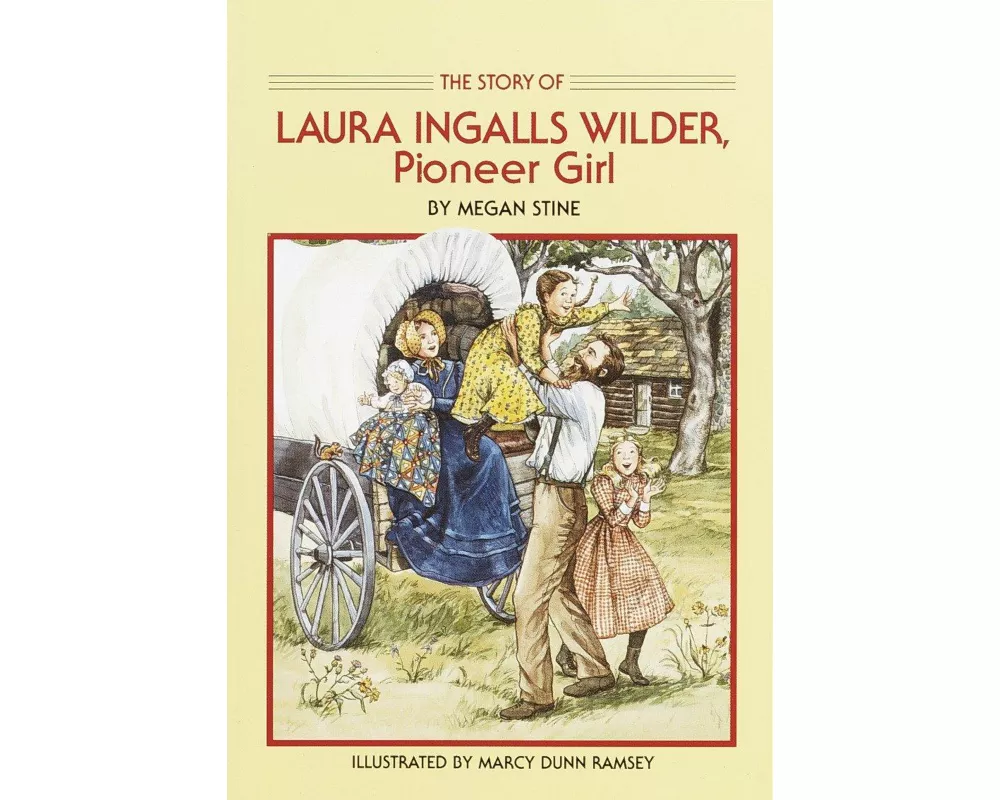 Story of Laura Ingalls Wilder