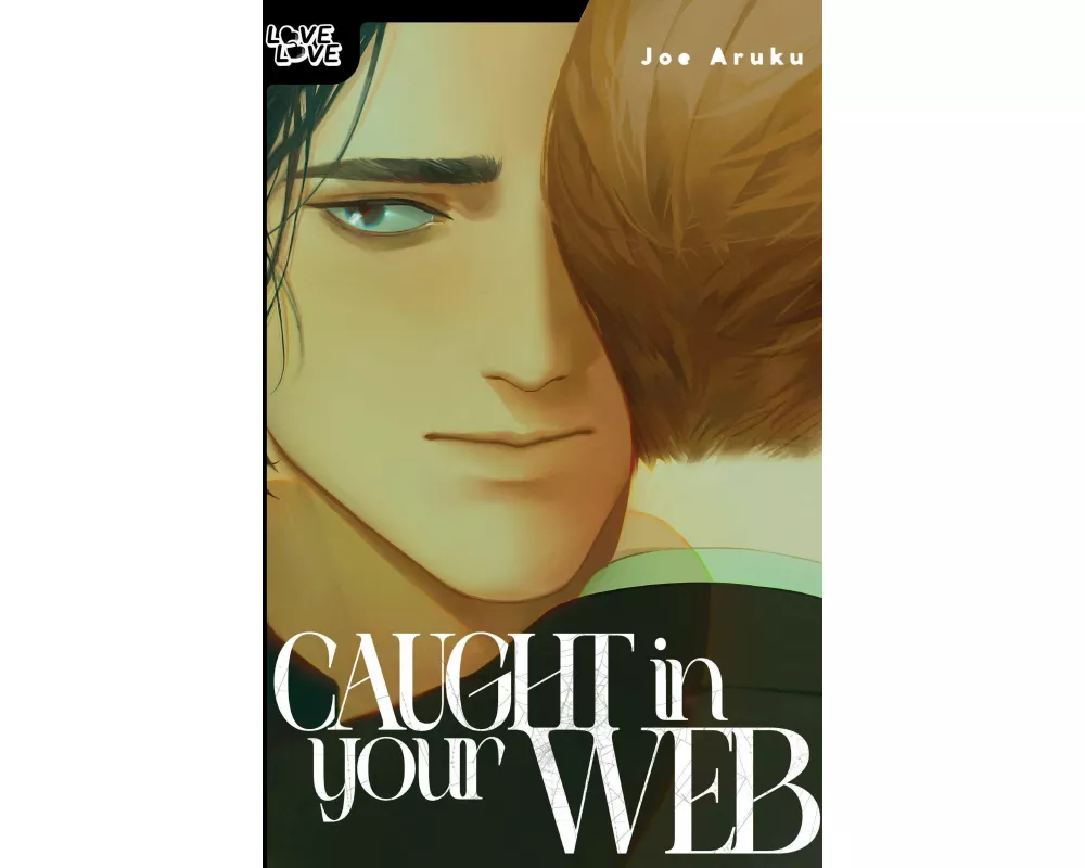 Caught in Your Web