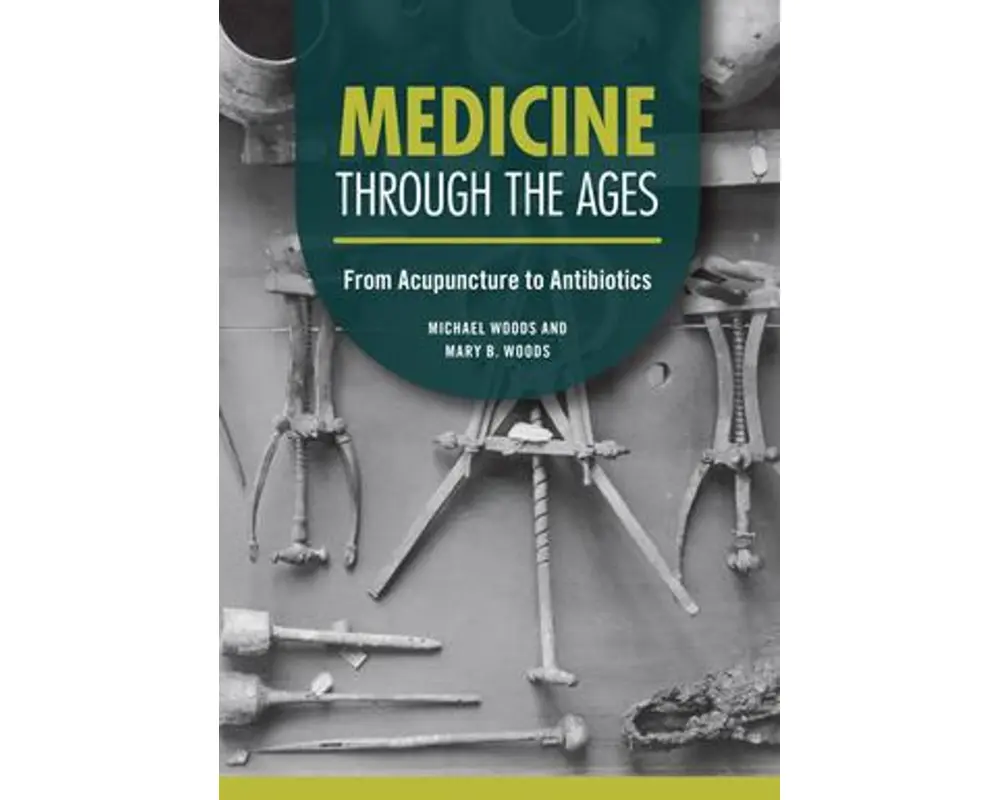 Medicine Through the Ages