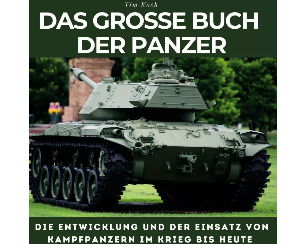 Das grosse Buch der Panzer
