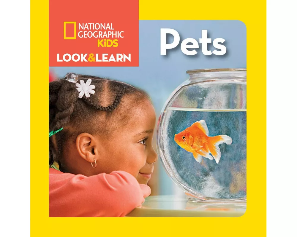National Geographic Kids Look & Learn: Pets