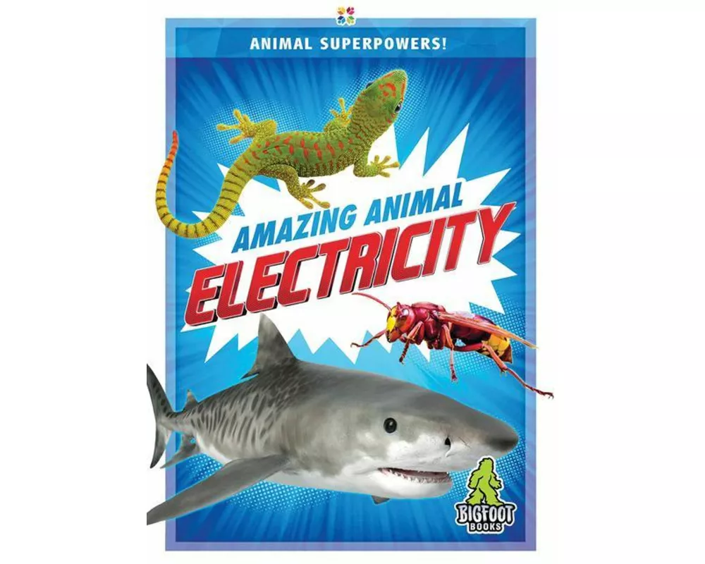 Amazing Animal Electricity