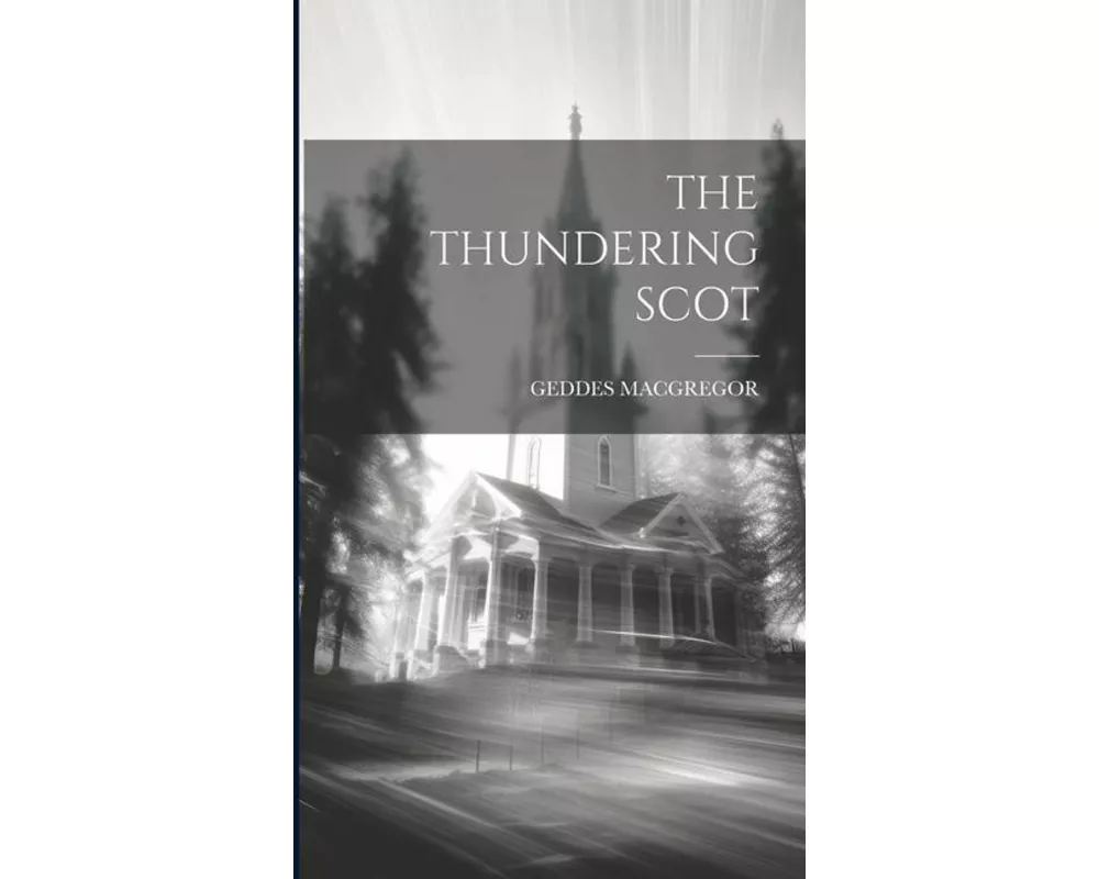 The Thundering Scot