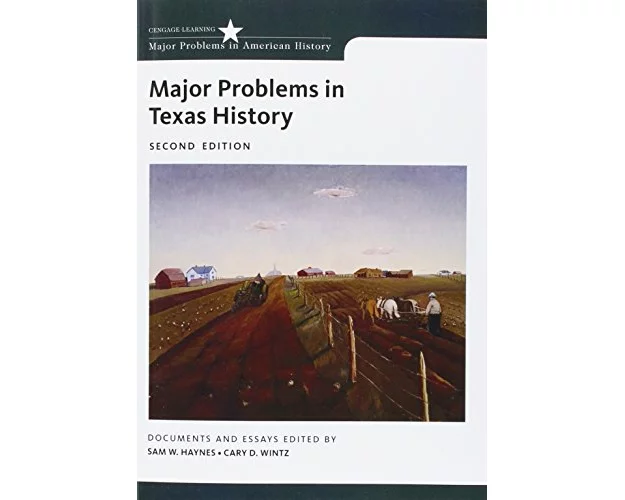 Bundle: Texas: Crossroads of North America, 2nd + Major Problems in Texas History, 2nd