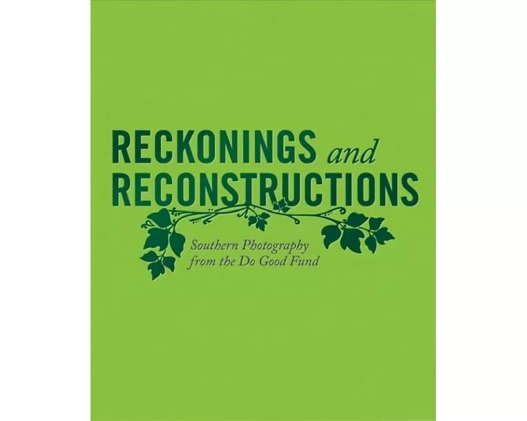 Reckonings and Reconstructions