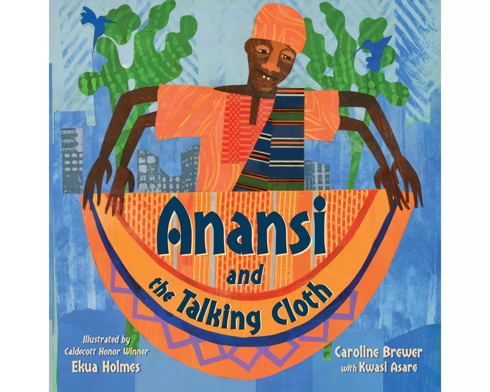 Anansi and the Talking Cloth