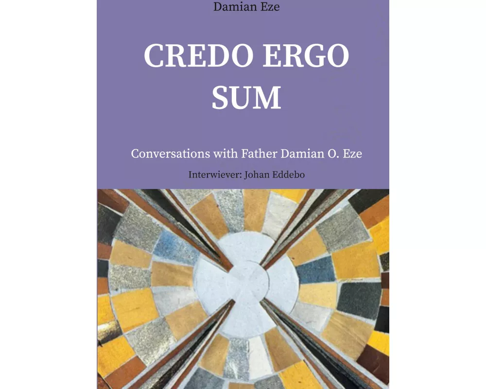 Credo Ergo Sum