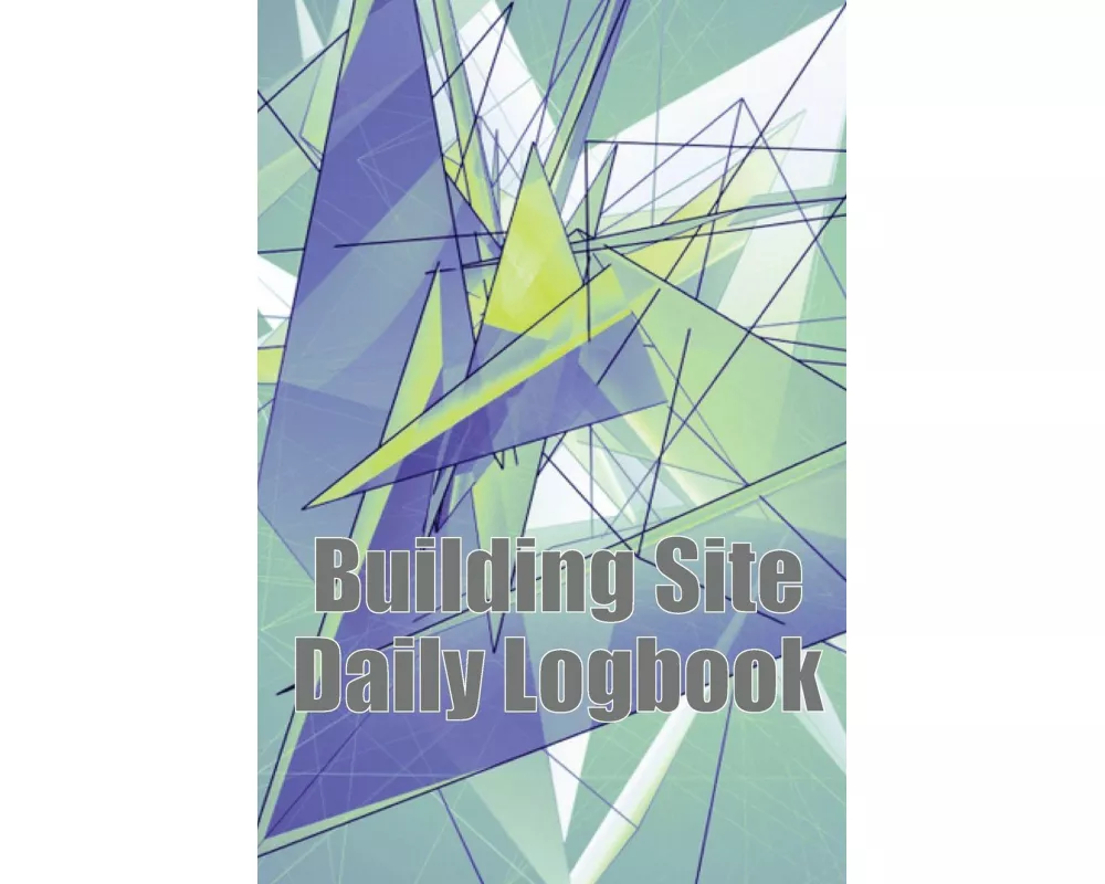 Building Site Daily Logbook