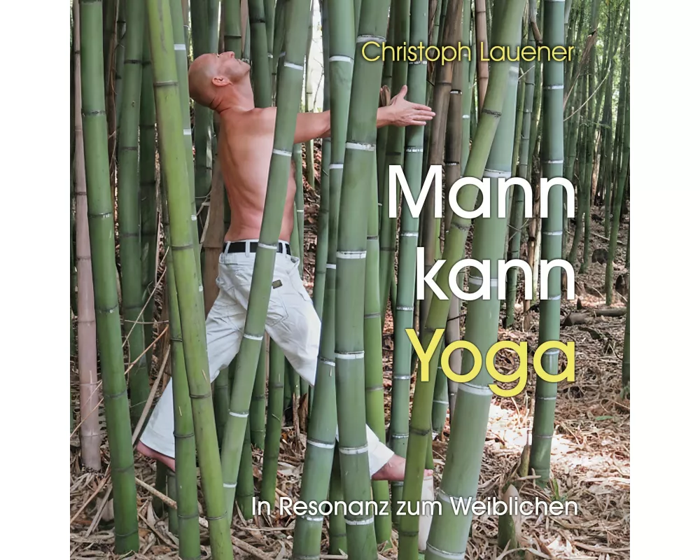 Mann kann Yoga