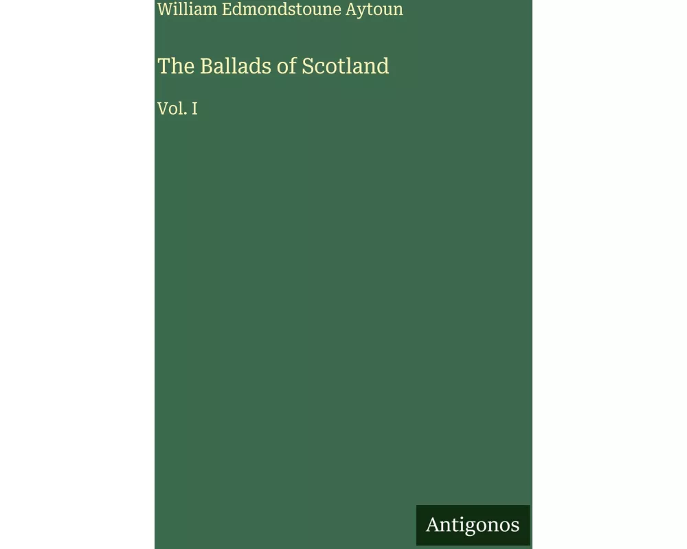 The Ballads of Scotland