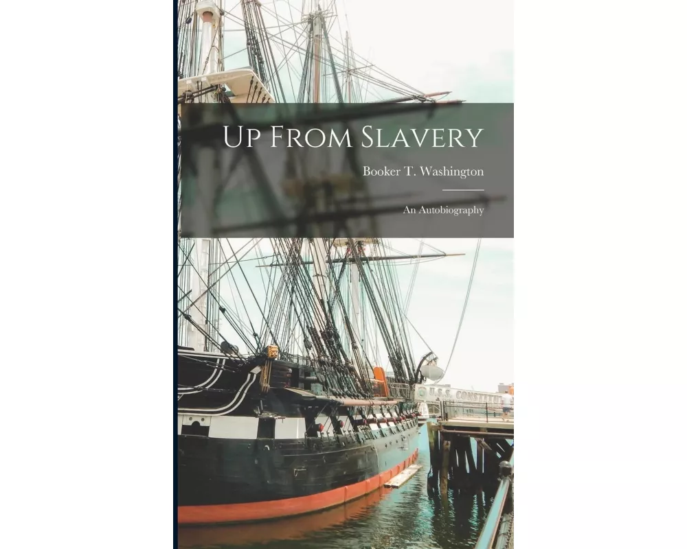 Up From Slavery