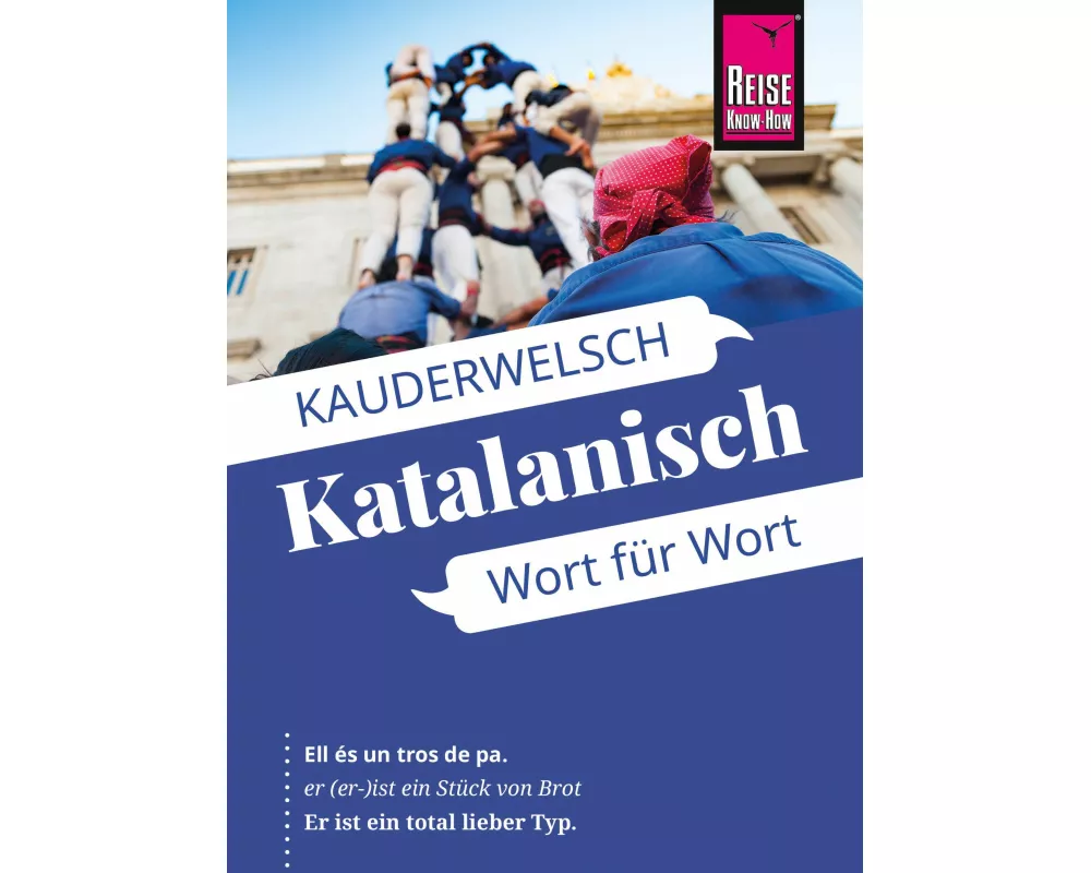 Reise Know-How Katalanisch - Wort für Wort