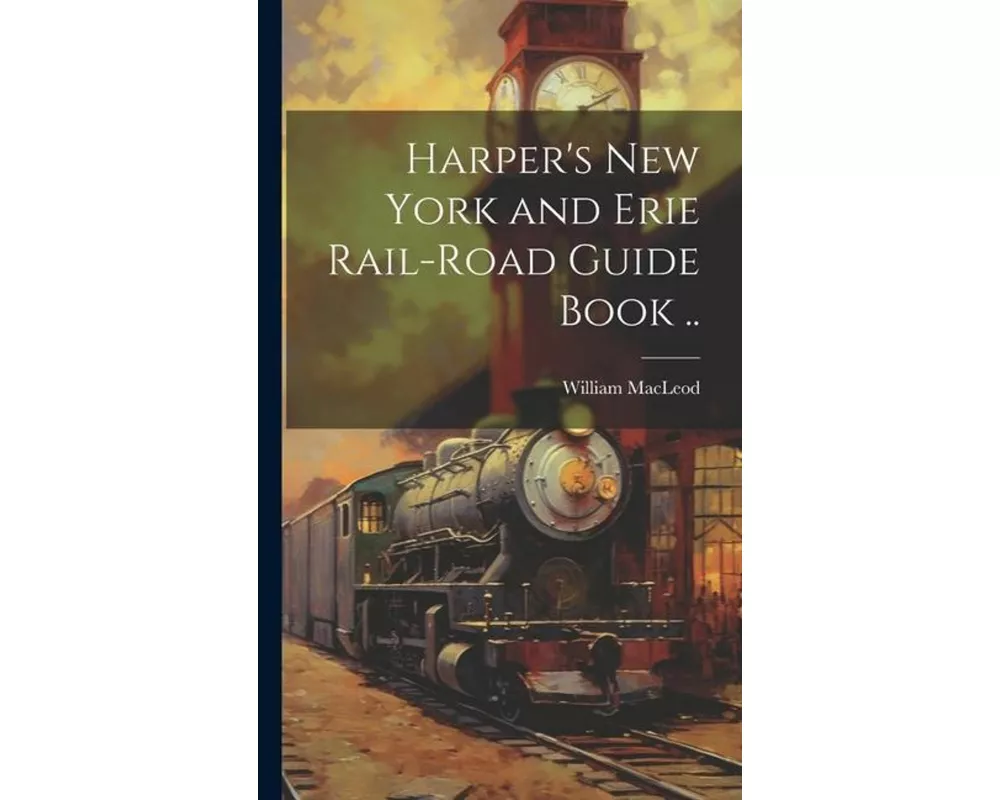 Harper's New York and Erie Rail-road Guide Book