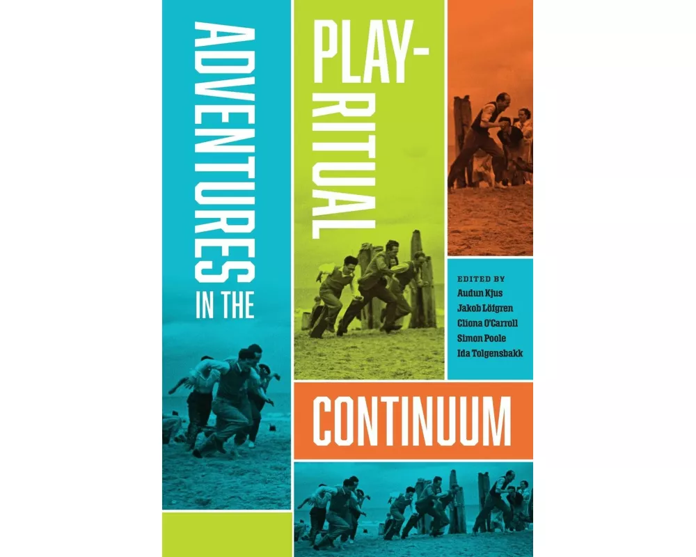 Adventures in the Play-Ritual Continuum