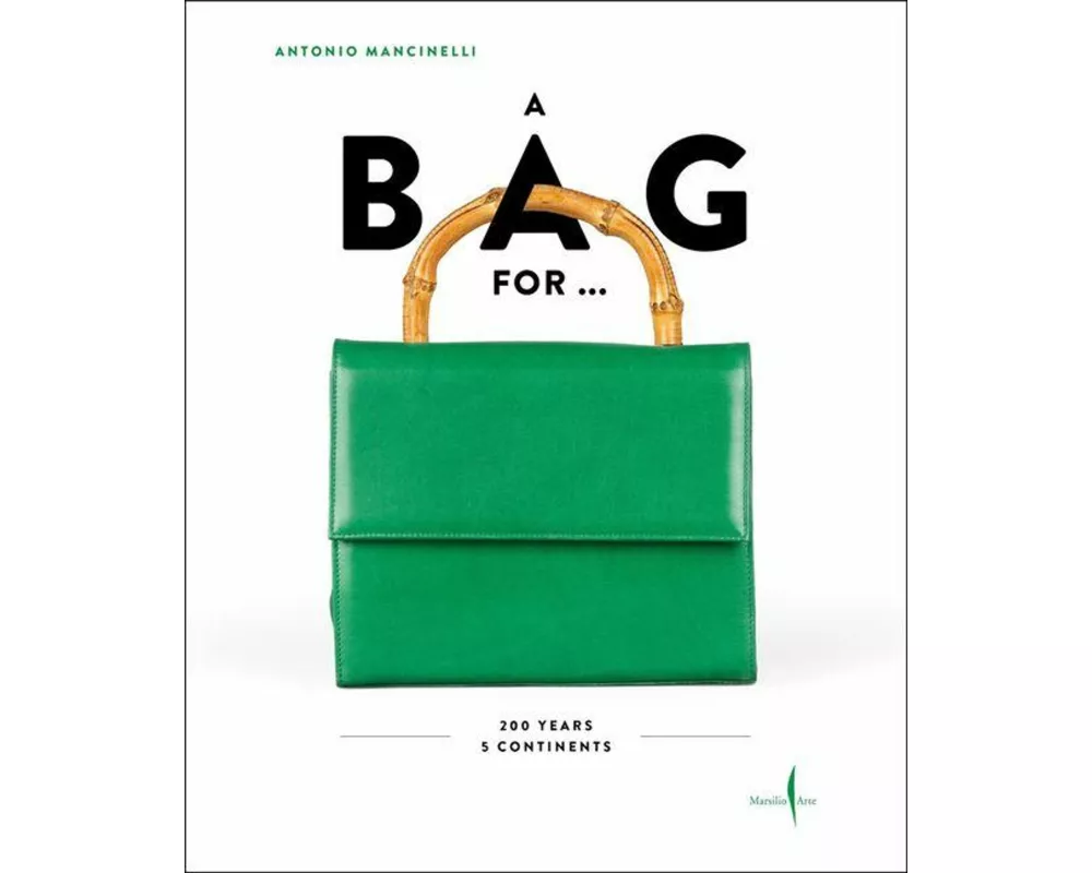 The Bag: 200 Years, 5 Continents