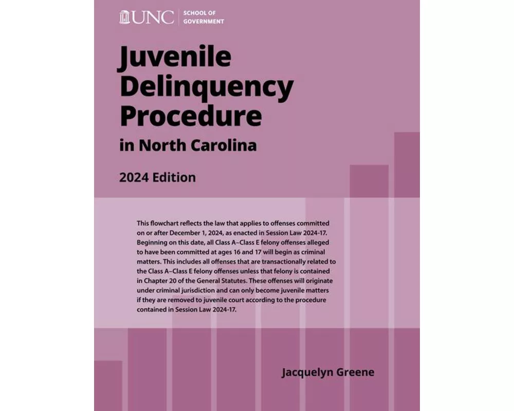 Juvenile Delinquency Procedure in North Carolina