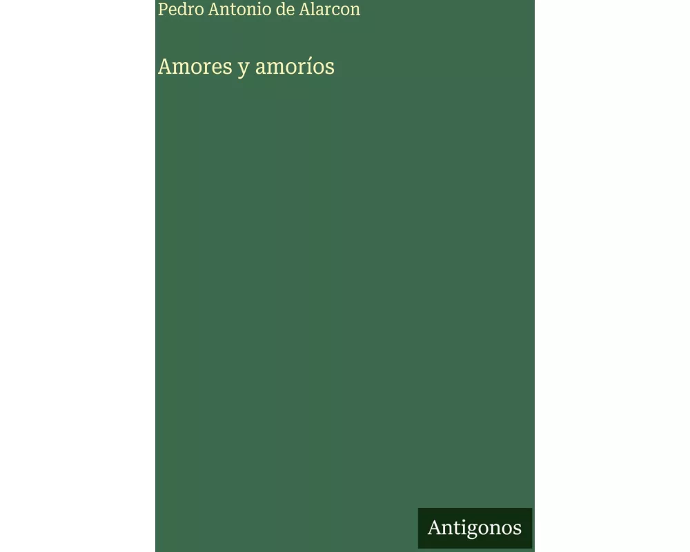 Amores y amoríos