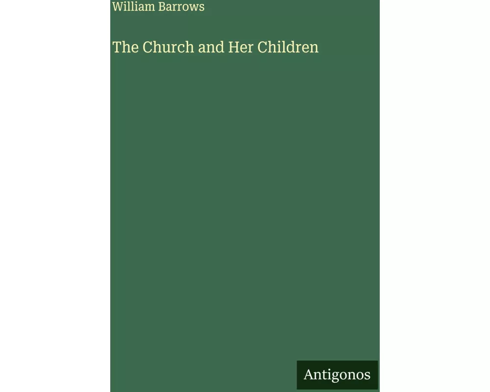 The Church and Her Children