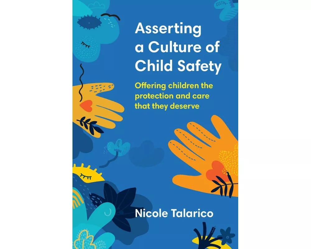 Asserting a Culture of Child Safety