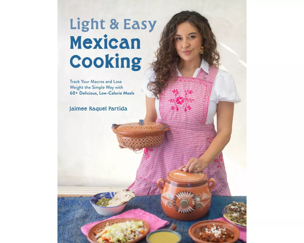 Light & Easy Mexican Cooking