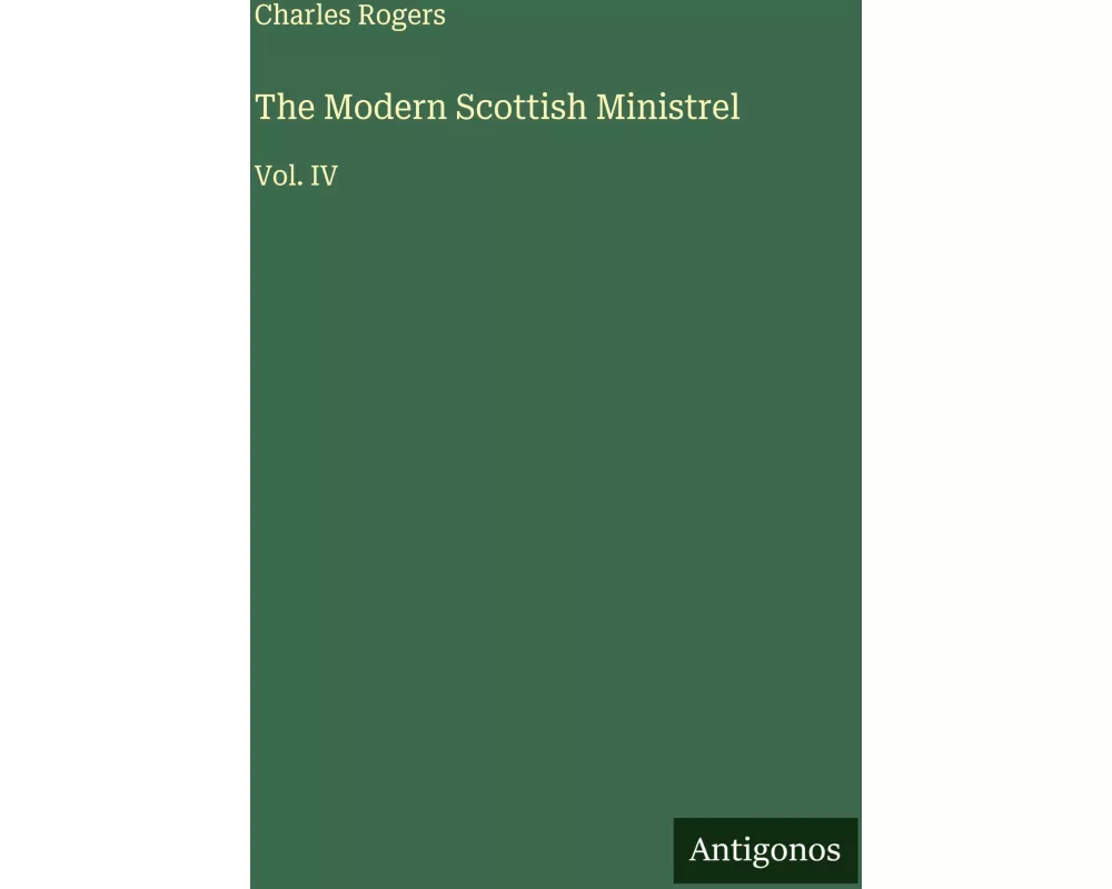 The Modern Scottish Ministrel