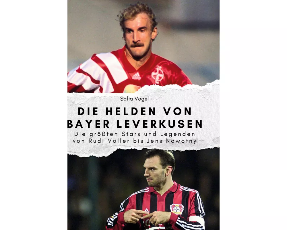 Die Helden von Bayer Leverkusen