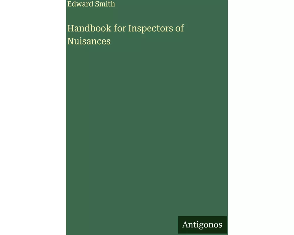 Handbook for Inspectors of Nuisances