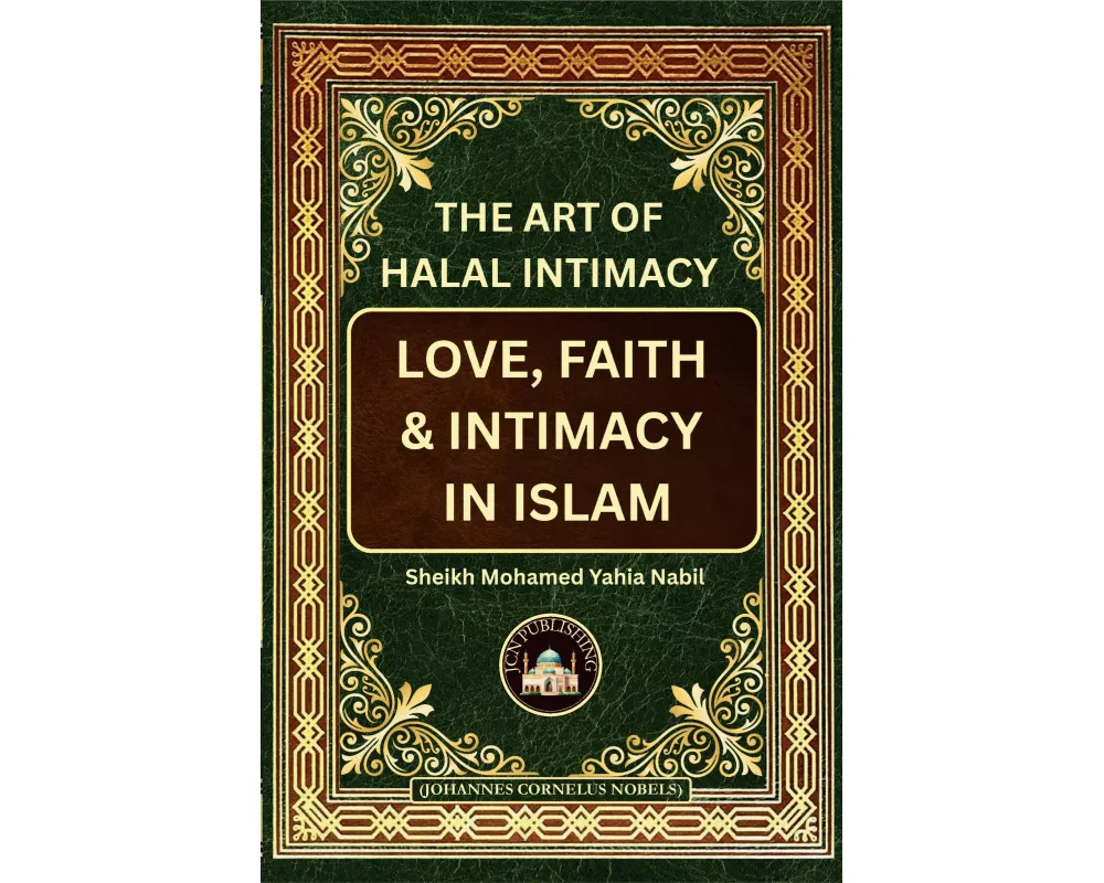The Art Of Halal Intimacy