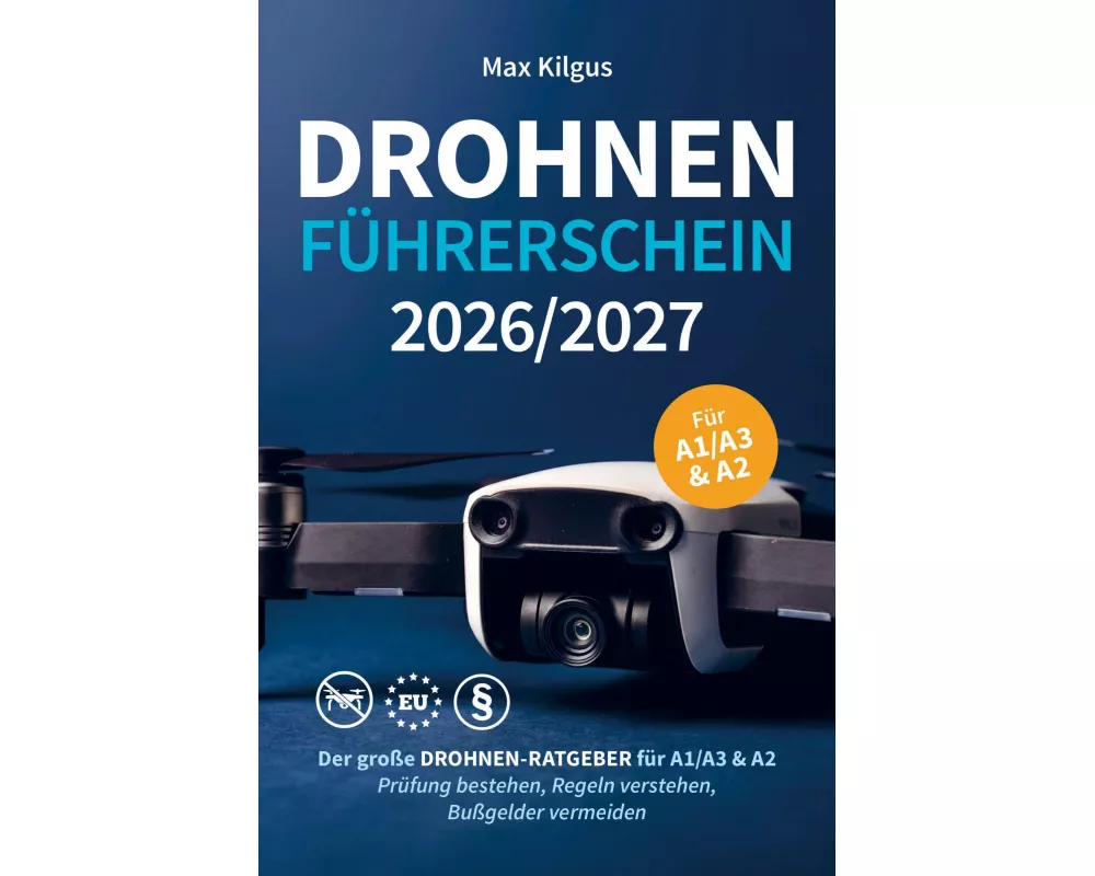 Drohnenführerschein 2026/2027