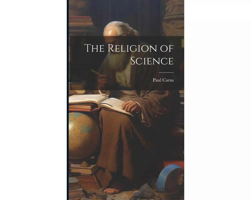 The Religion of Science