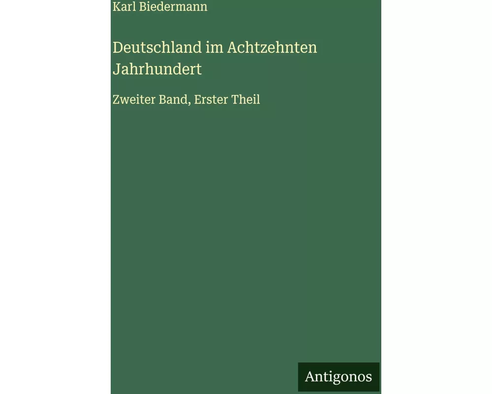 Deutschland im Achtzehnten Jahrhundert