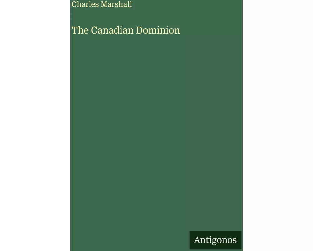 The Canadian Dominion