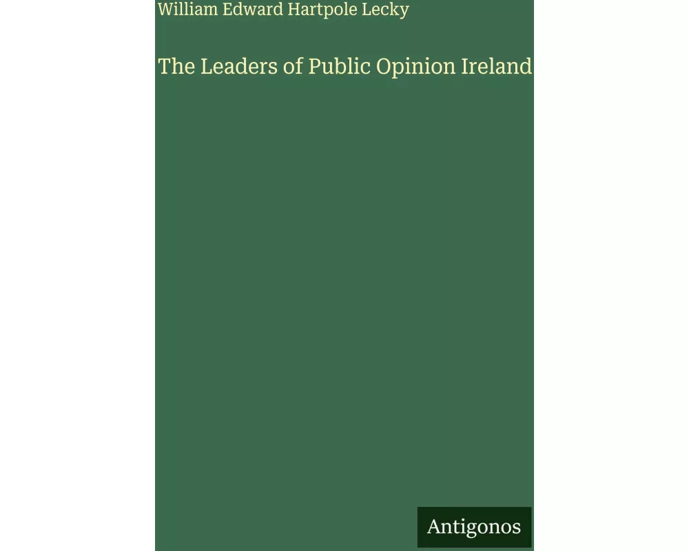 The Leaders of Public Opinion Ireland