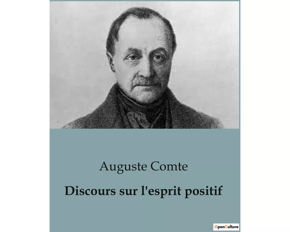 Discours sur l'esprit positif