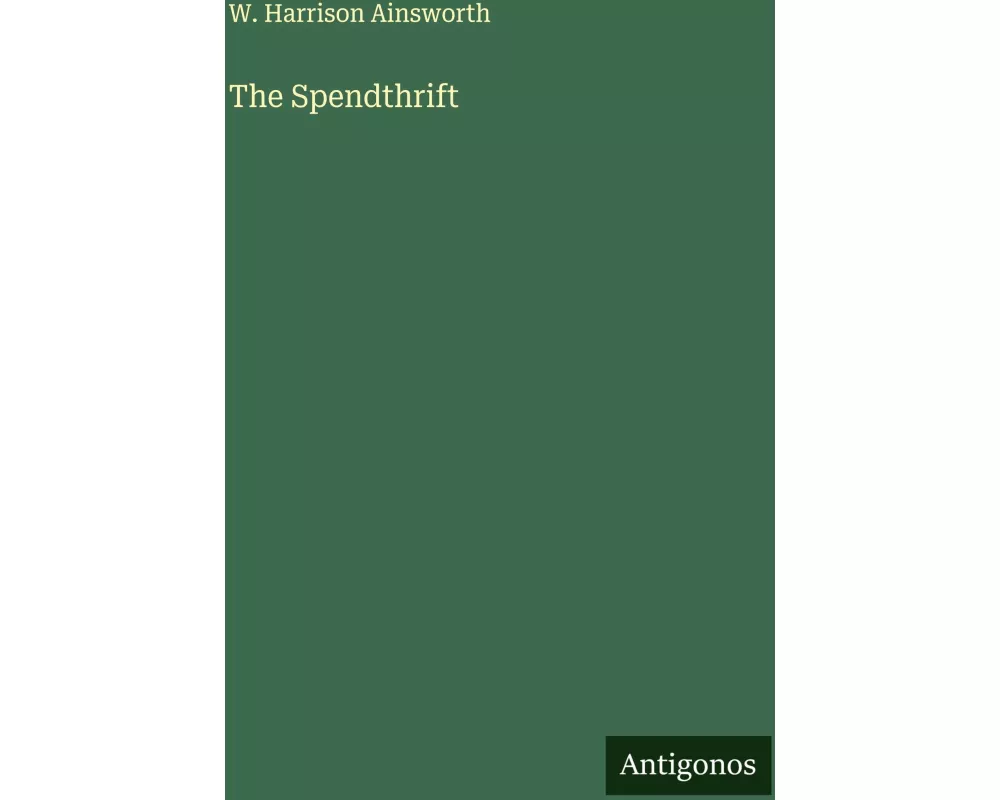The Spendthrift