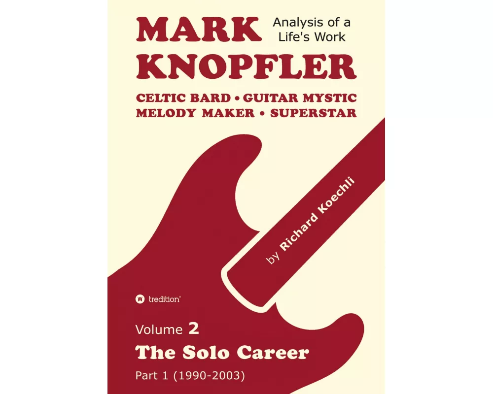 Mark Knopfler - Volume 2 (The Early Years of His Solo Career)