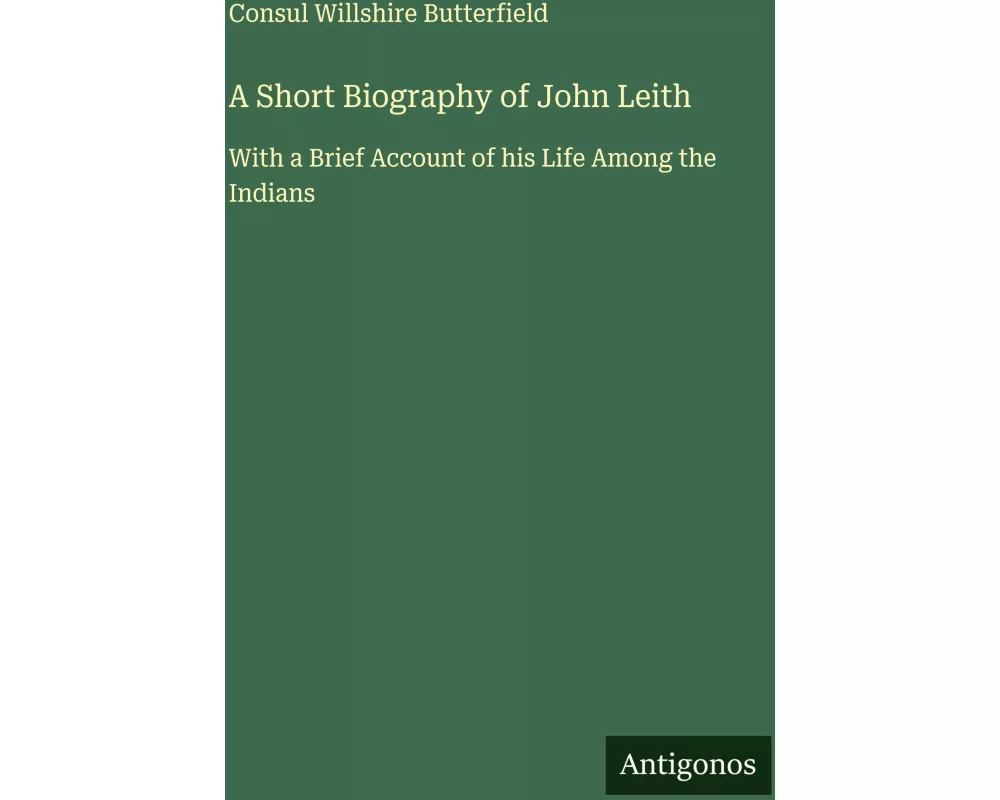 A Short Biography of John Leith