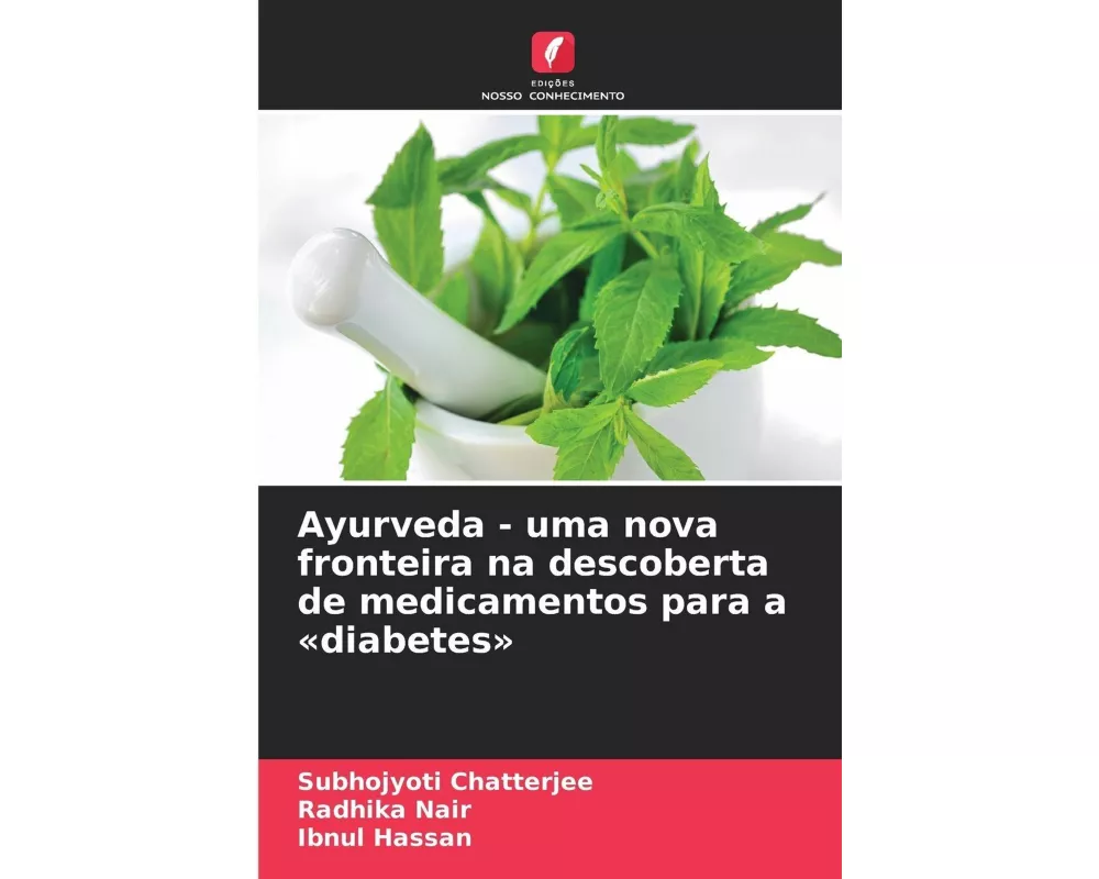 Ayurveda - uma nova fronteira na descoberta de medicamentos para a 'diabetes'