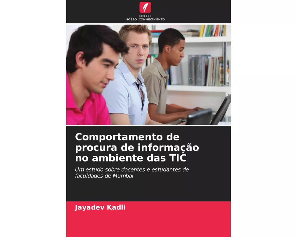 Comportamento de procura de informação no ambiente das TIC