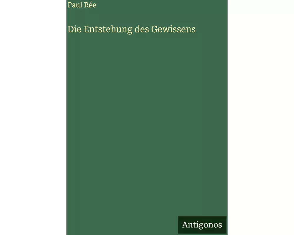 Die Entstehung des Gewissens