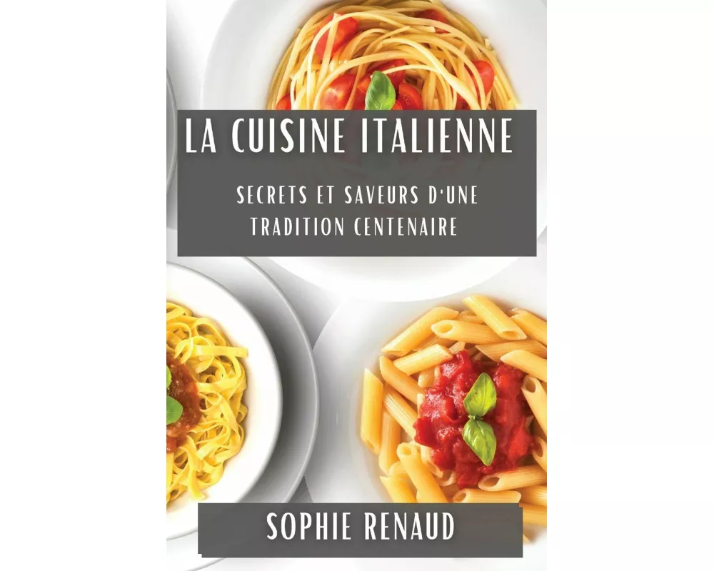 La Cuisine Italienne