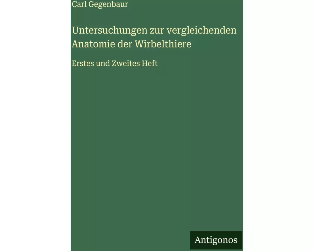 Untersuchungen zur vergleichenden Anatomie der Wirbelthiere