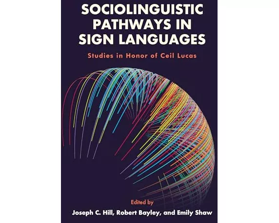 Sociolinguistic Pathways in Sign Languages