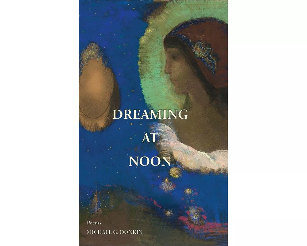 Dreaming at Noon