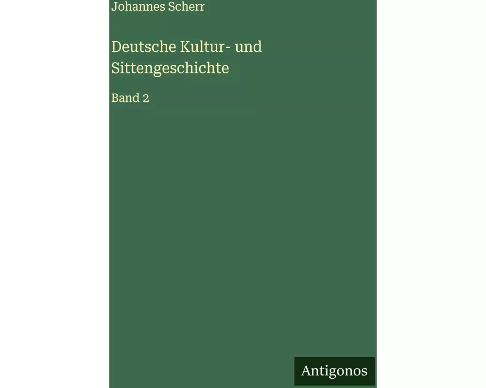 Deutsche Kultur- und Sittengeschichte