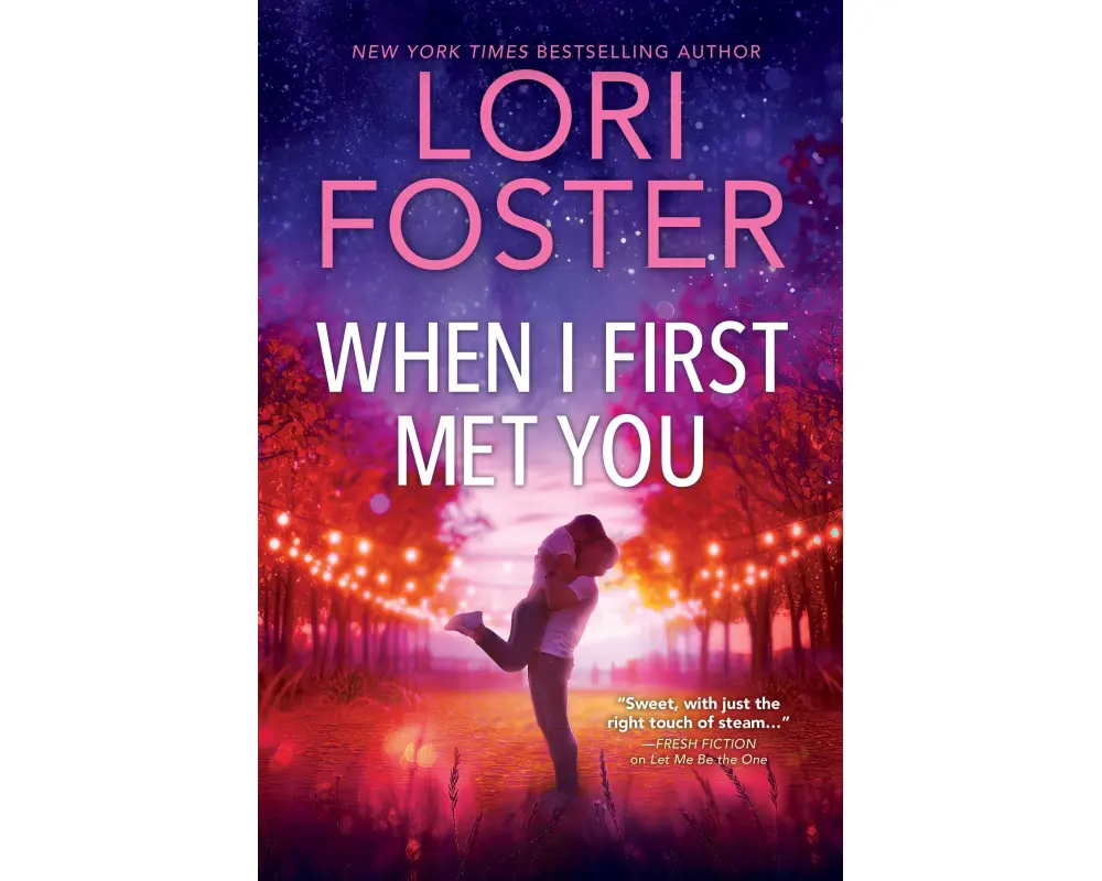 When I First Met You