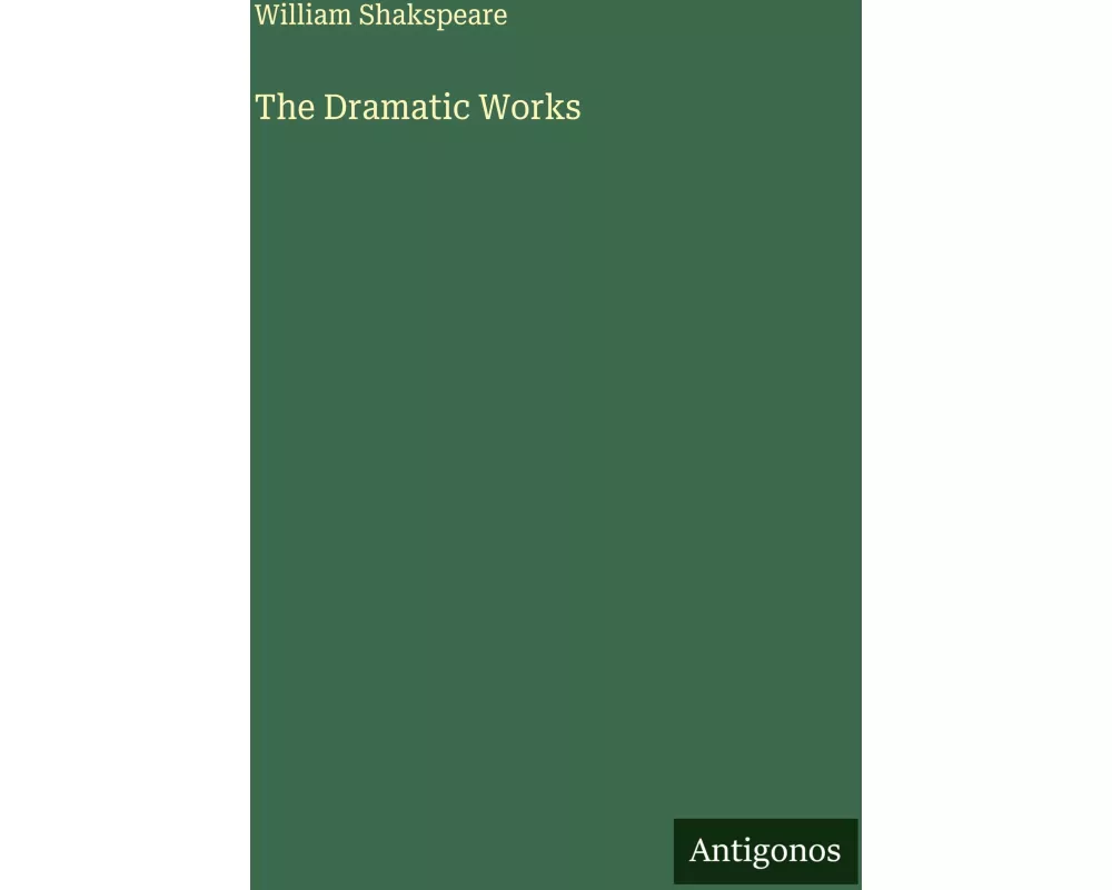 The Dramatic Works