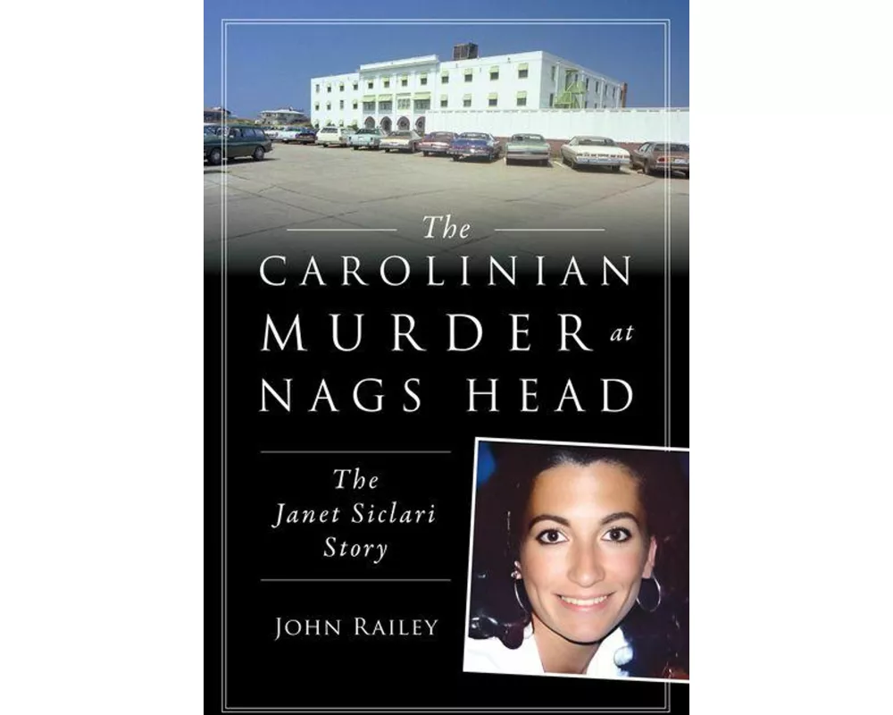 The Carolinian Murder at Nags Head