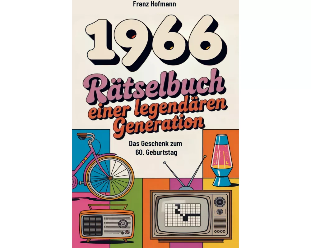 1966 Rätselbuch einer legendären Generation