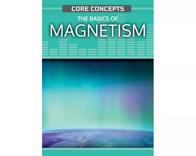 The Basics of Magnetism